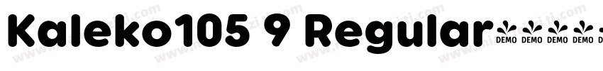 Kaleko105 9 Regular字体转换